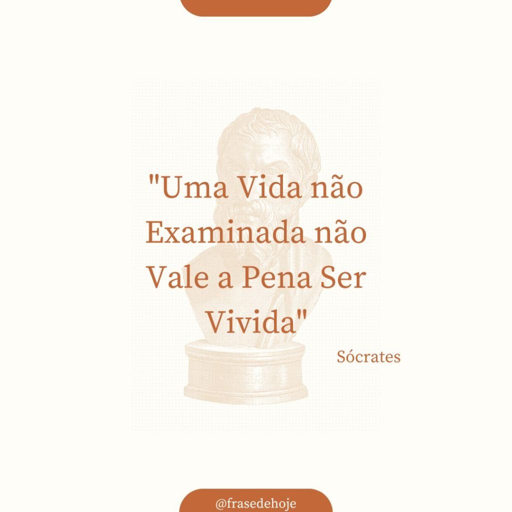 Frases de Sócrates para Inspiração e Reflexão - Frase de Hoje